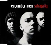 CD Single - Cucumber Men - Schlagartig