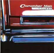 Cucumber Men - Turbo