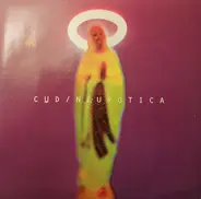 Cud - Neurotica