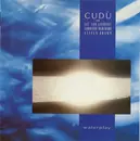 CD - Cudu' with Luc Van Lieshout , Christian Burchard , Steven Brown - Waterplay