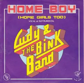 Cudy And The Bink Band - Home Boy (Home Girls Too) (Vocal Et Instrumental)