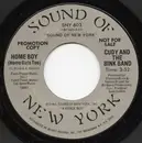 7inch Vinyl Single - Cudy And The Bink Band - Home Boy (Home Girls Too)