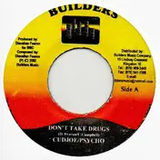Psycho - Don't Take Drugs