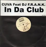 Cüva Feat. DJ F.R.A.N.K. - In Da Club