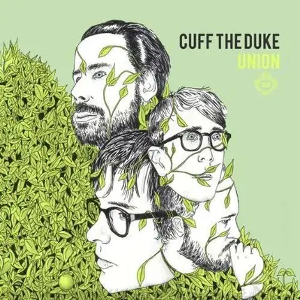 Cuff the Duke - Union