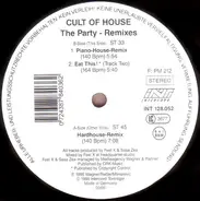 Cult Of House - The Party (Remixes)