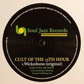 Cult Of The 13th Hour - Wickedness