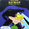 12inch Vinyl Single - Cult Of The Bat - Batman Where Are You?