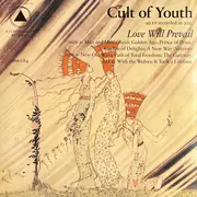 LP - Cult Of Youth - Love Will Prevail - Incl. insert