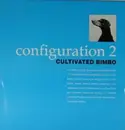 12inch Vinyl Single - Cultivated Bimbo - Configuration 2