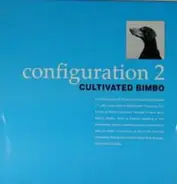 Cultivated Bimbo - Configuration 2