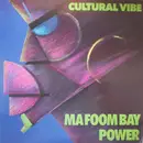12inch Vinyl Single - Cultural Vibe - Power / Ma Foom Bay