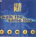 12inch Vinyl Single - Culture Beat - Walk The Same Line (Remix)