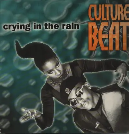 Culture Beat - Crying In The Rain