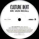 12inch Vinyl Single - Culture Beat - Mr. Vain Recall - Promo