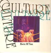 Culture - Born of You