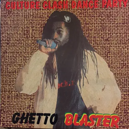 Culture Clash Dance Party - Ghetto Blaster