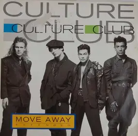 Culture Club - Move Away