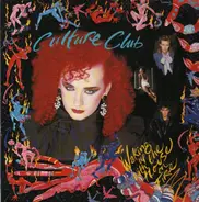 Culture Club - Waking Up with the House on Fire