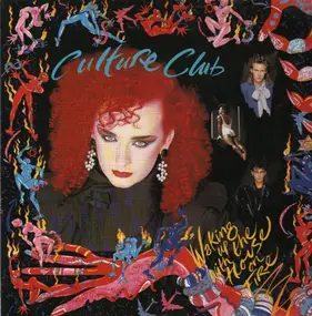 Culture Club - Waking Up with the House on Fire