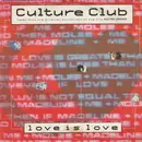 7inch Vinyl Single - Culture Club - Love Is Love