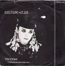 7inch Vinyl Single - Culture Club - Victims