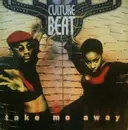 2 x 12inch Vinyl Single - Culture Beat - Take Me Away