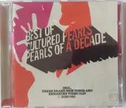 CD - Cultured Pearls - Best Of Cultured Pearls Pearls Of A Decade