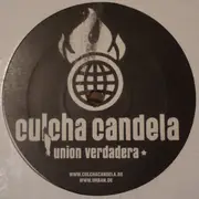 12inch Vinyl Single - Culcha Candela - Union Verdadera