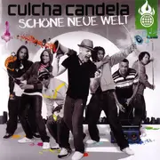 CD - Culcha Candela - Schöne Neue Welt