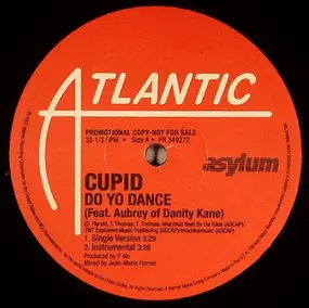 Cupid - Do Yo Dance