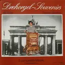 LP - Curt Baum - Drehorgel-Souvenirs - 16. Folge - Zeitlose Melodien