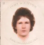 Curt Boettcher - There's an Innocent Face