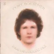 Curt Boettcher - There's an Innocent Face