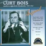 Curt Bois - Reizend 1908-1932