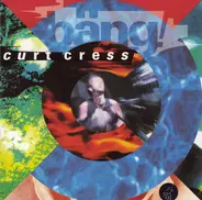 Curt Cress - Bäng
