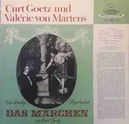 Curt Goetz , Valérie von Martens - Das Märchen