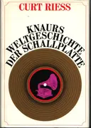 Hardcover - Curt Riess - Knaurs Weltgeschichte der Schallplatte
