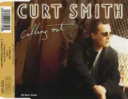 Curt Smith - Calling Out