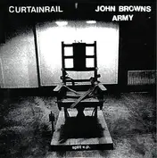 Curtainrail / John Browns Army