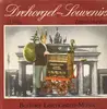 LP - Curt Baum, Alfons Gluschle a.o. - Drehorgel-Souvenirs, 12. Folge