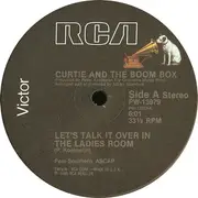 12inch Vinyl Single - Curtie And The Boom Box, Curtie And The Boombox - Let's Talk It Over In The Ladies Room