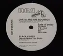 12inch Vinyl Single - Curtie And The Boombox - Black Kisses (Never Make You Blue)