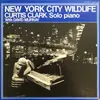 LP - Curtis Clark With David Murray - New York City Wildlife