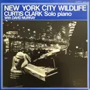 LP - Curtis Clark With David Murray - New York City Wildlife