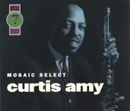 Curtis Amy - Mosaic Select