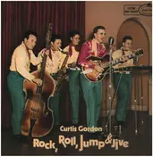 Curtis Gordon - Rock, Roll, Jump And Jive
