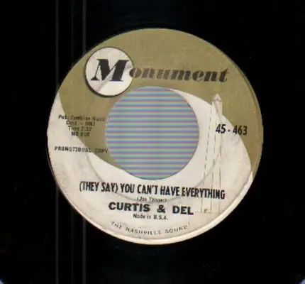 Curtis & Del - (They Say) You Can't Have Everything / Cherry Berry Lips