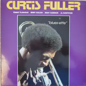 Curtis Fuller - Blues-Ette