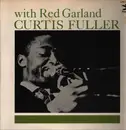 LP - Curtis Fuller With Red Garland - Curtis Fuller With Red Garland